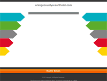 Tablet Screenshot of orangecountyresorthotel.com